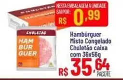 Max Atacadista Hambúrguer Misto Congelado Chuleto oferta