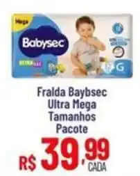 Max Atacadista Fralda baybsec ultra mega tamanhos pacote oferta
