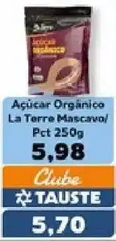 Supermercados Tauste Açúcar orgânico la terre mascavo oferta