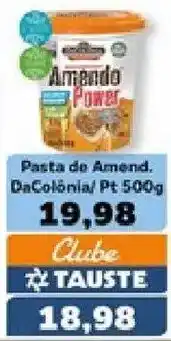 Supermercados Tauste Pasta de Amend DaColônia oferta