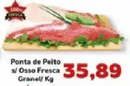 Supermercados Tauste Ponta de Peito s/ Ossos Fresca oferta