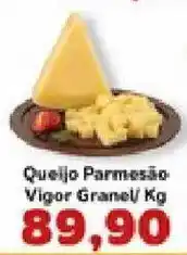 Supermercados Tauste Queijo Parmesão Vigor Granel oferta