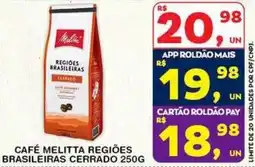 Roldão Café melitta regiões brasileiras cerrado oferta