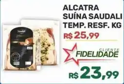 Calvi Supermercados Alcatra suína saudali oferta