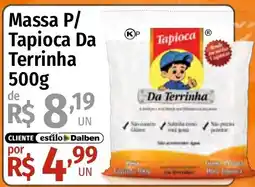Supermercado Dalben Massa p/ tapioca da terrinha oferta