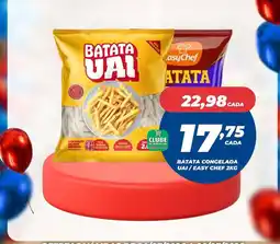 Rede Super Compras batata congelada uai / easy chef oferta