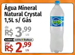 Supermercado Dalben Água Mineral Natural Crystal oferta