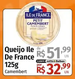Supermercado Dalben Queijo Ile De France Camembert oferta