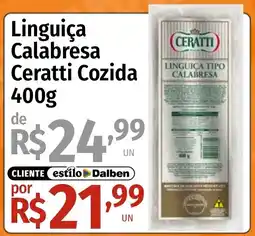Supermercado Dalben Linguiça calabresa ceratti cozida oferta