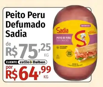 Supermercado Dalben Peito Peru Defumado Sadia oferta