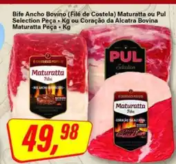 Rede Supermarket Bife Ancho Bovino (Filé de Costela) Maturatta ou Pul Selection Peça oferta
