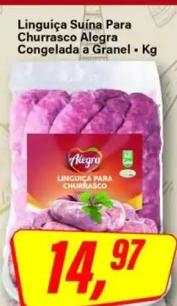 Rede Supermarket Linguiça Suína Para Churrasco Alegra Congelada a Granel oferta
