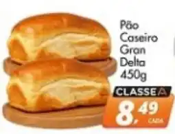 Delta Supermercados Pão Caseiro Gran Delta oferta