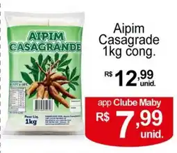 Maby Supermercados Aipim casagrande oferta