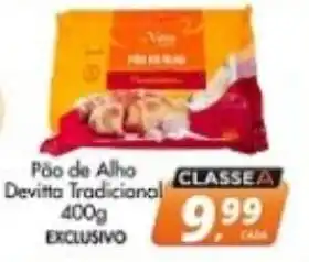 Delta Supermercados Pão de Alho Devitta Tradicional oferta