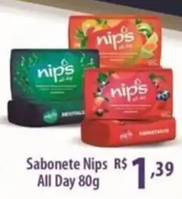 Rede DAS Sabonete Nips All Day oferta