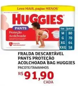 Assaí Atacadista Fralda descartável pants proteção acolchoada bag huggies oferta