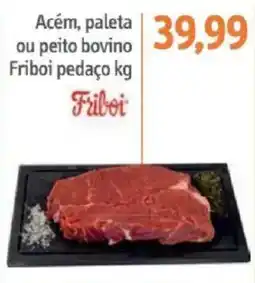 Sonda Acém, paleta ou peito bovino oferta