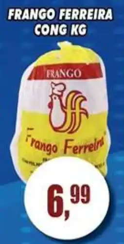 Supermercado leal Frango ferreira oferta