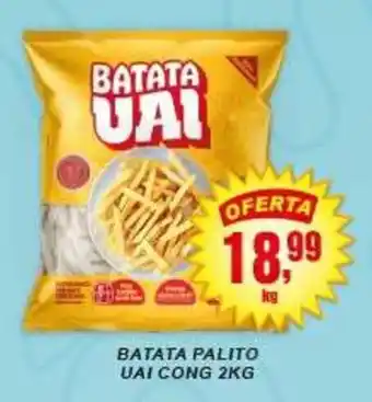 Negreiros batata palito uai cong oferta