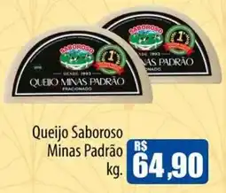 Proença Supermercados Queijo saboroso minas padrão oferta