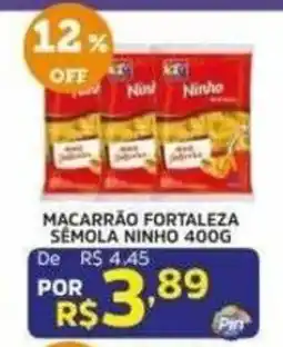 Pinheiro Supermercado Macarrão fortaleza sêmola ninho oferta