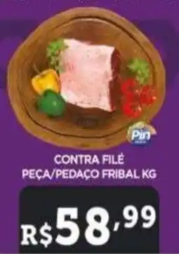Pinheiro Supermercado Contra File Peça/Pedaco Fribal Kg oferta