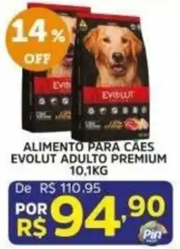 Pinheiro Supermercado alimento para caes evolut adulto premium oferta