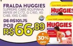 Pinheiro Supermercado Fralda huggies supreme care roupinha oferta