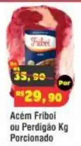 Royal Supermercados Acém Friboi ou Perdigão Kg Porcionado oferta