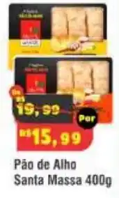 Royal Supermercados Pão de Alho Santa Massa oferta