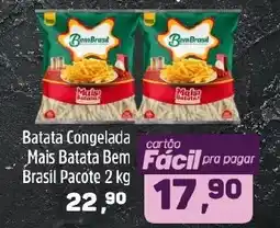 Arena Atacado Batata congelada mais batata bem brasil pacote oferta