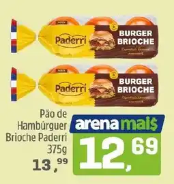 Arena Atacado Pão de Hambúrguer Brioche Paderri oferta