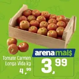 Arena Atacado Tomate Carmen Longa Vida oferta