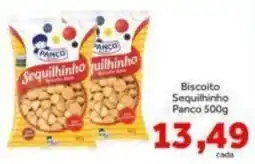 Shibata Supermercados Biscoito sequilhinho panco oferta