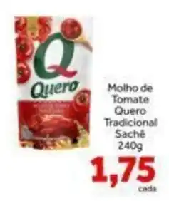 Shibata Supermercados Molho de Tomate Quero Tradicional Sachê oferta