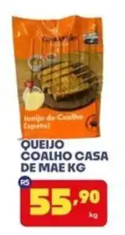 Boa Supermercados Queijo coalho casa de mae kg oferta