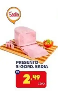 Boa Supermercados Presunto 5/gord. sadia oferta