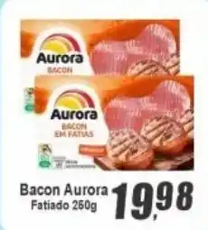 Panelão Bacon aurora fatiado oferta