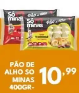 Rede Plus Supermercados Pão de alho so minas oferta