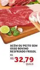 Assaí Atacadista Bovino - acém ou peito sem osso bovino resfriado frigol oferta