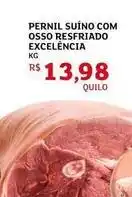 Assaí Atacadista Pernil suíno com osso resfriado excelência oferta