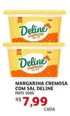 Assaí Atacadista Deline - margarina cremosa com sal oferta