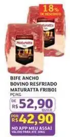 Assaí Atacadista Maturatta - bife ancho bovino resfriado oferta