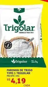Assaí Atacadista Trigolar - farinha de trigo tipo 1 oferta