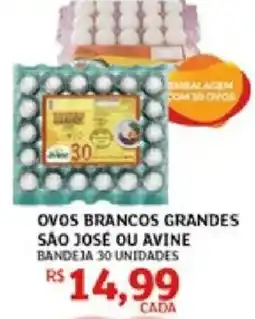 Assaí Atacadista ovos brancos grandes são josé ou avine oferta