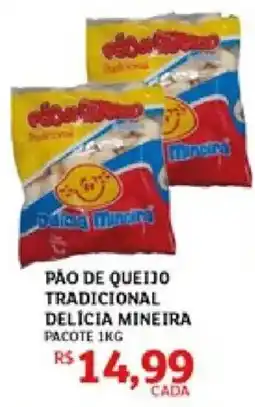 Assaí Atacadista pão de queijo tradicional delícia mineira oferta