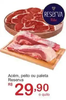 Giga Atacado Acém, peito ou paleta Reserva oferta
