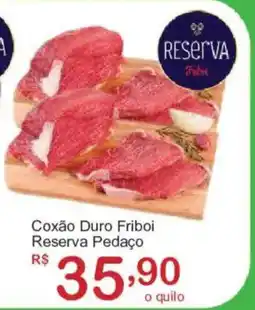 Giga Atacado Coxão Duro Friboi Reserva Pedaço oferta