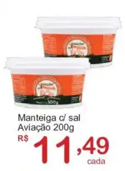 Giga Atacado Manteiga c/ sal Aviação oferta